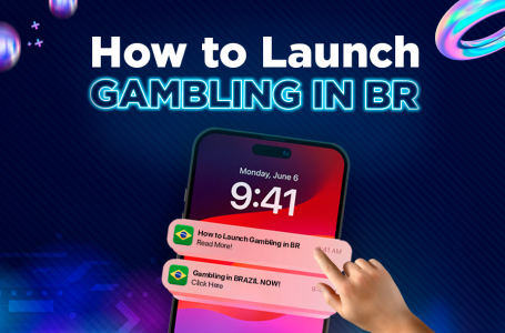 Guide to Launching Gambling Campaigns in Brazil’s Market