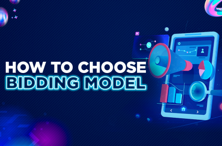 How to Choose the Best Bidding Model For My Business