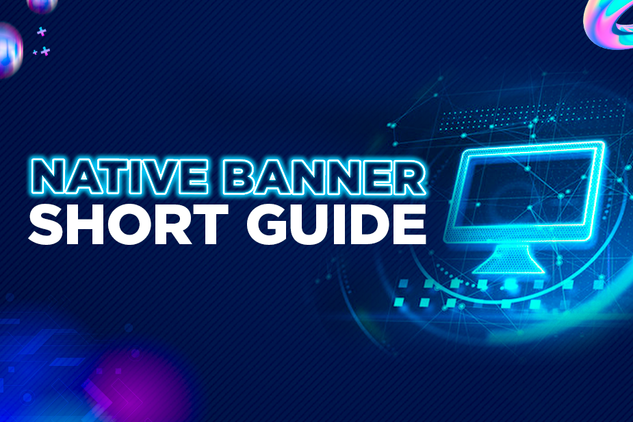 Native Banners Guide